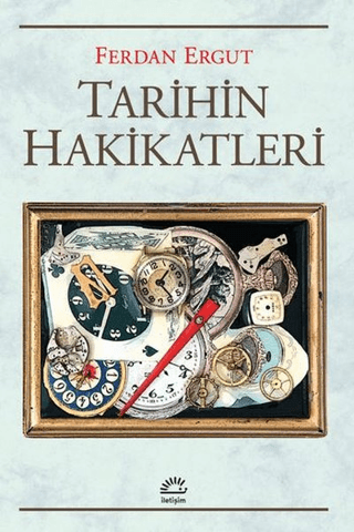 Tarihin Hakikatleri Ferdan Ergut