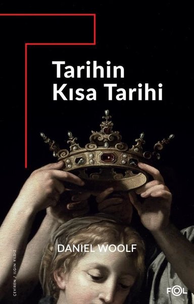 Tarihin Kısa Tarihi Daniel Woolf