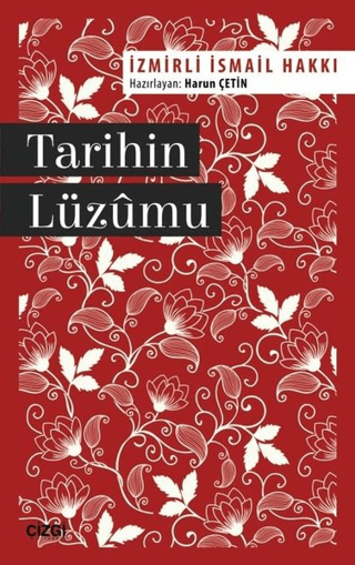 Tarihin Lüzumu İzmirli İsmail Hakkı