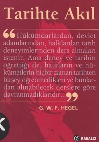 Tarihte Akıl Georg Wilhelm Friedrich Hegel