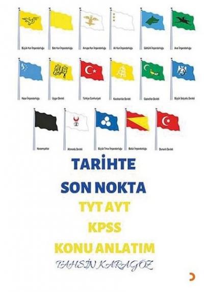 Tarihte Son Nokta TYT AYT KPSS Konu Anlatım Tahsin Karagöz