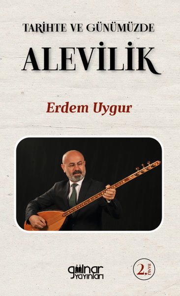 Tarihte ve Günümüzde Alevilik Erdem Uygur