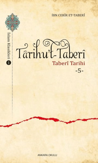 Tarihu't-Taberi 5 İbn Cerir et- Taberi