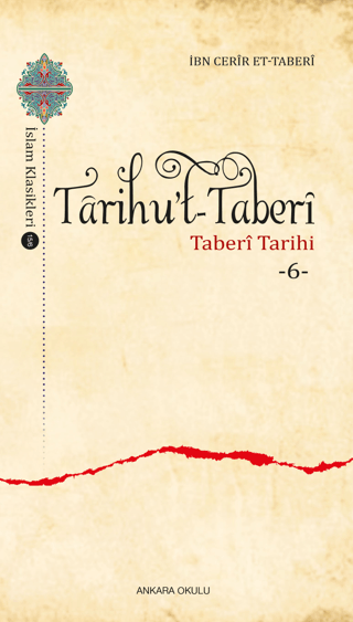 Tarihu’t-Taberi -6- İbn Cerir et-Taberi