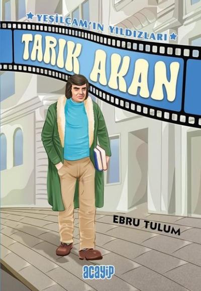 Tarık Akan - Yeşilçam'ın Yıldızları Ebru Tulum