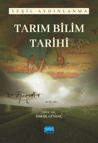 Tarım Bilim Tarihi - Yeşil Aydınlanma İsmail Güvenç