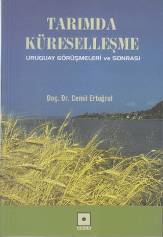 Tarımda Küreselleşme Cemil Ertuğrul