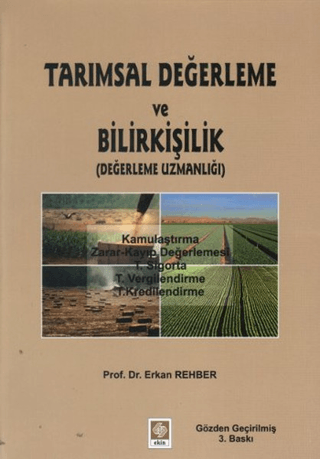 Tarımsal Kıymet Takdiri (Değerleme)ve Bilirkişilik Erkan Rehber