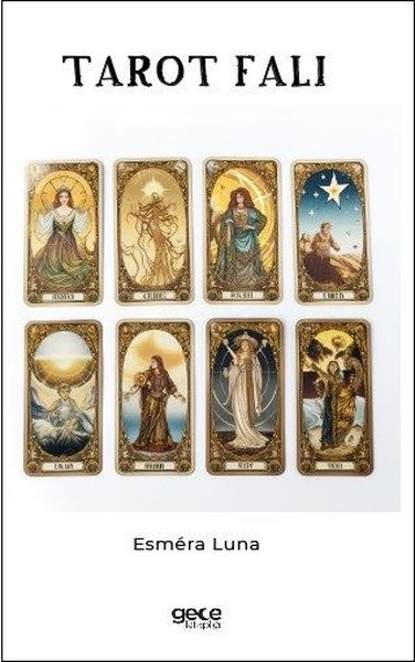 Tarot Falı Esmera Luna