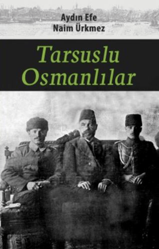 Tarsuslu Osmanlılar Aydın Efe