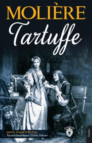 Tartuffe - Tartüf Moliere