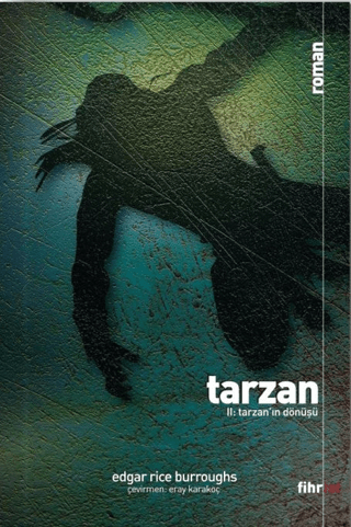 Tarzan 2: Tarzan'ın Dönüşü Edgar Rice Burroughs