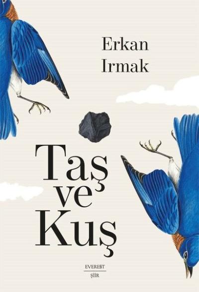 Taş ve Kuş - Umman Üçlemesi 1 Erkan Irmak