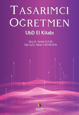 Tasarımcı Öğretmen UbD El Kitabı Nihal Yurtseven