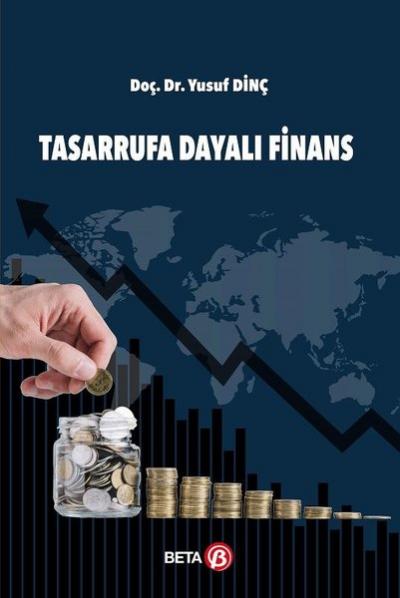 Tasarrufa Dayalı Finans Yusuf Dinç