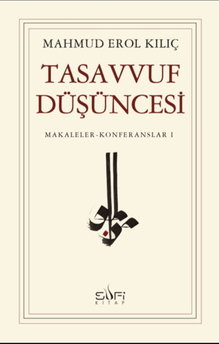 Tasavvuf Düşüncesi %26 indirimli Mahmud Erol Kılıç