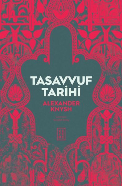 Tasavvuf Tarihi Alexander Knysh