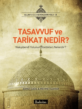 Tasavvuf ve Tarikat Nedir? Mehmet Ildırar