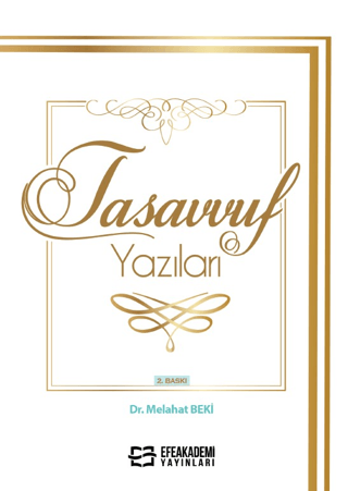 Tasavvuf Yazıları Melahat Beki