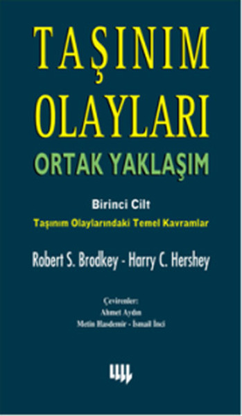 Taşınım Olayları Ortak Yaklaşım 1.Cilt Robert S. Brodkey