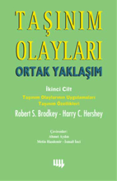 Taşınım Olayları Ortak Yaklaşım 2.Cilt Robert S. Brodkey