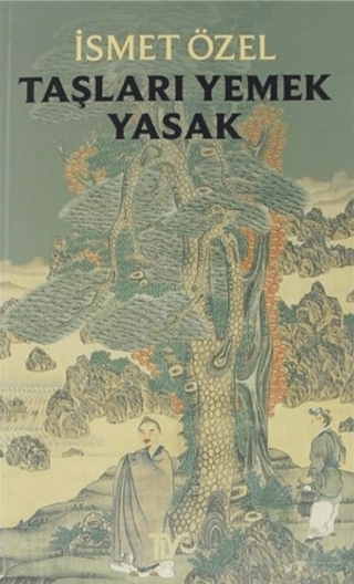 Taşları Yemek Yasak %34 indirimli İsmet Özel