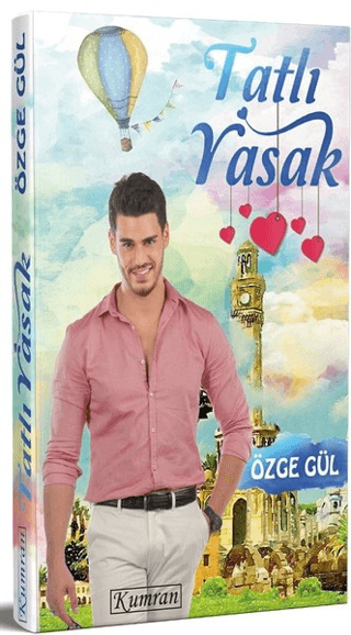 Tatlı Yasak (Ciltli) Özge Gül