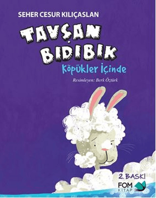 Tavşan Bıdıbık Köpükler İçinde Seher Cesur Kılıçaslan