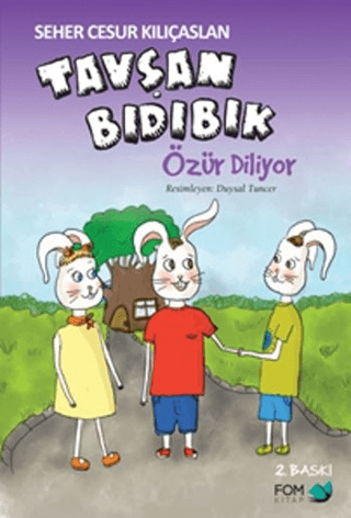 Tavşan Bıdıbık Özür Diliyor Seher Cesur Kılıçaslan