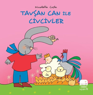 Tavşan Can ile Civcivler Nicoletta Costa