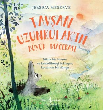 Tavşan Uzunkulak'ın Büyük Macerası Jessica Meserve