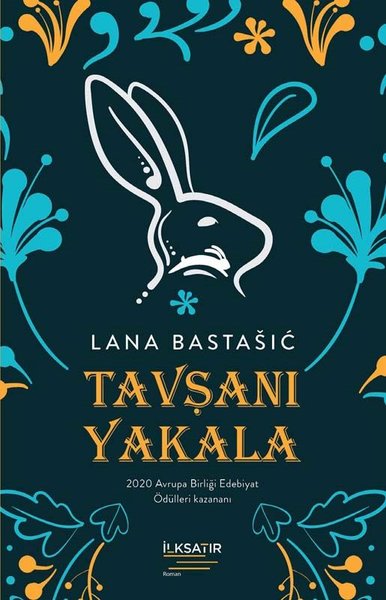 Tavşanı Yakala Lana Bastasic