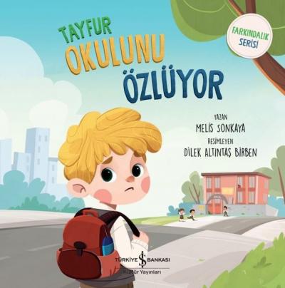 Tayfur Okulunu Özlüyor - Farkındalık Serisi Melis Sonkaya