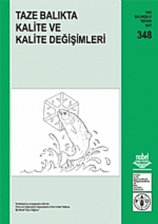 Taze Balıkta Kalite ve Kalite Değişimleri Mehmet Çelik