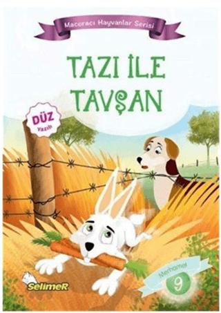 Tazı İle Tavşan - Maceracı Hayvanlar Serisi Mustafa Sağlam