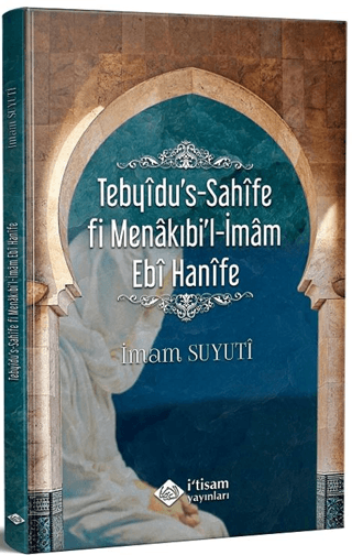 Tebyidu's-Sahîfe fi Menakıbi'l-İmam Ebi Hanîfe İmam Suyuti