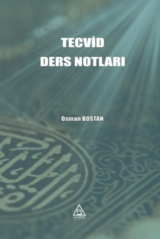 Tecvid Ders Notları Osman Bostan