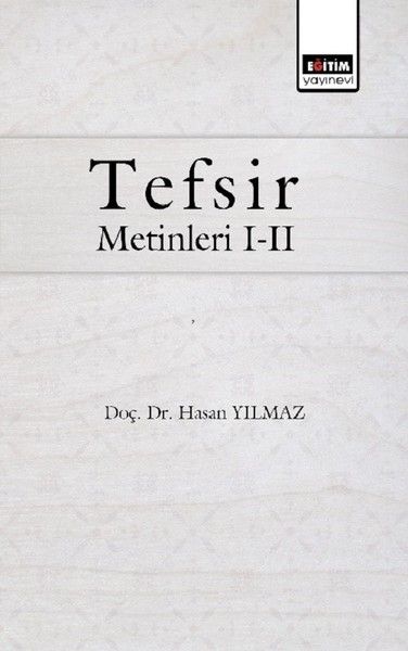 Tefsir Metinleri 1-2 Hasan Yılmaz