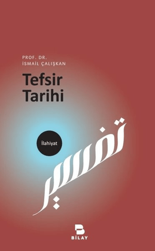 Tefsir Tarihi İsmail Çalışkan