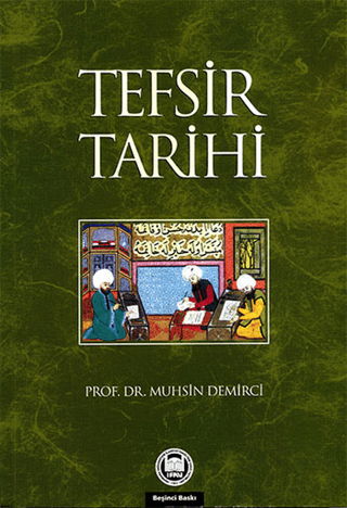 Tefsir Tarihi %25 indirimli Muhsin Demirci