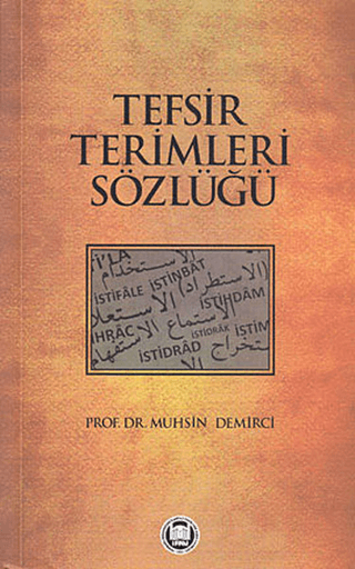 Tefsir Terimleri Sözlüğü Muhsin Demirci