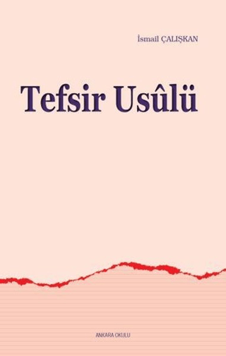 Tefsir Usulü İsmail Çalışkan