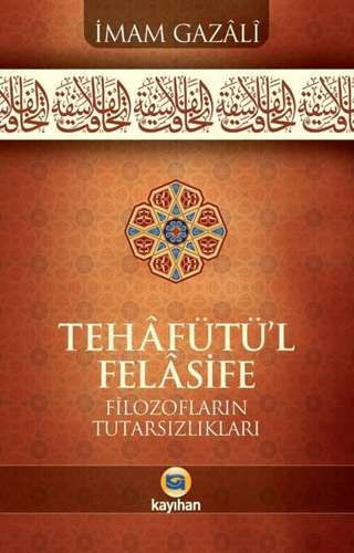 Tehafütü'l Felasife İmam Gazali