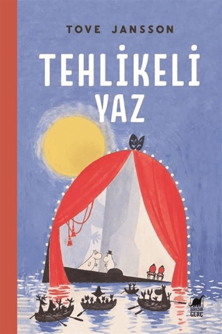 Tehlikeli Yaz Tove Jansson