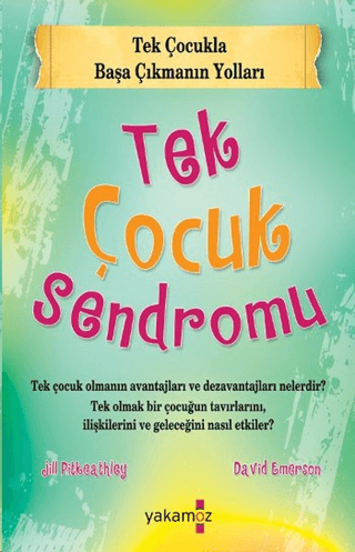 Tek Çocuk Sendromu %31 indirimli Jill Pitkeathley