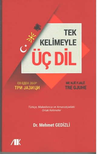 Tek Kelimeyle Üç Dil Mehmet Gedizli