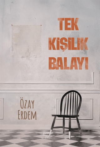 Tek Kişilik Balayı Özay Erdem