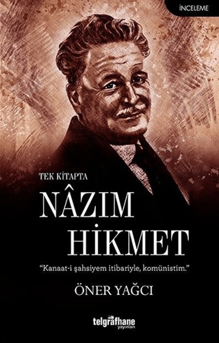 Tek Kitapta Nazım Hikmet Öner Yağcı