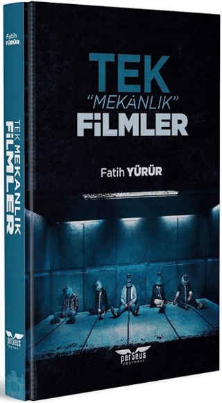 Tek Mekanlık Filmler Fatih Yürür