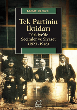 Tek Partinin İktidarı %27 indirimli Ahmet Demirel